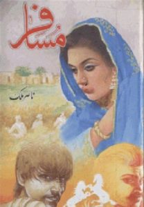 Musafir Novel Complete By Nasir Malik 1
