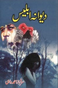 Deewana Iblees Novel By Sarfraz Ahmad Rahi 1