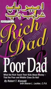 Rich Dad Poor Dad in Urdu And English