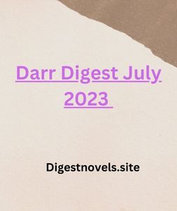 Darr Digest July 2023