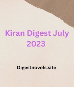 Kiran Digest July 2023