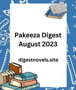 Pakeeza Digest August 2023