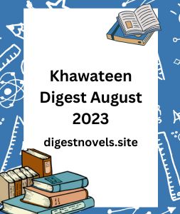 Khawateen Digest August 2023