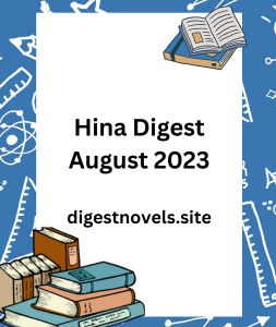 Hina Digest August 2023