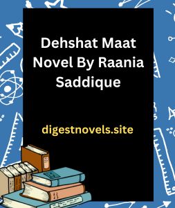 Dehshat Maat Novel By Raania Saddique