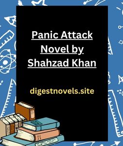 Panic Attack Novel by Shahzad Khan