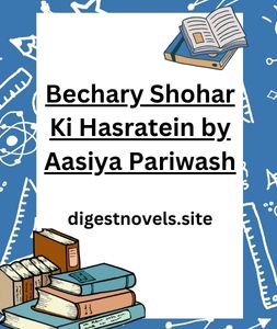 Bechary Shohar Ki Hasratein by Aasiya Pariwash