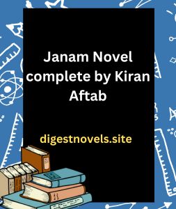 Janam Novel complete by Kiran Aftab