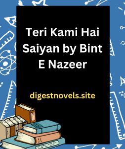 Teri Kami Hai Saiyan by Bint E Nazeer