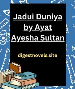 Jadui Duniya by Ayat Ayesha Sultan
