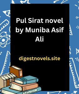 Pul Sirat novel by Muniba Asif Ali