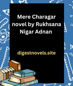 Mere Charagar novel by Rukhsana Nigar Adnan