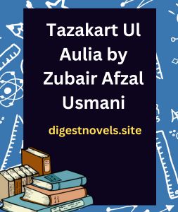 Tazakart Ul Aulia by Zubair Afzal Usmani