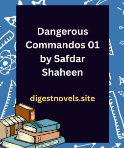 Dangerous Commandos 01 by Safdar Shaheen