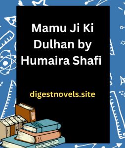 Mamu Ji Ki Dulhan by Humaira Shafi