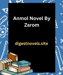 Anmol Novel By Zarom