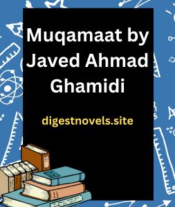 Muqamaat by Javed Ahmad Ghamidi