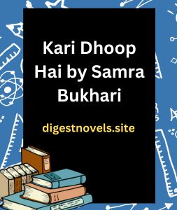 Kari Dhoop Hai by Samra Bukhari
