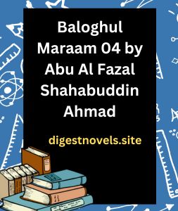 Baloghul Maraam 04 by Abu Al Fazal Shahabuddin Ahmad