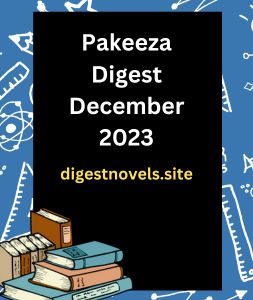 Pakeeza Digest December 2023