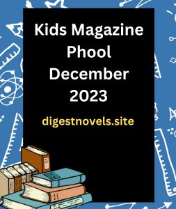Kids Magazine Phool December 2023