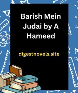 Barish Mein Judai by A Hameed