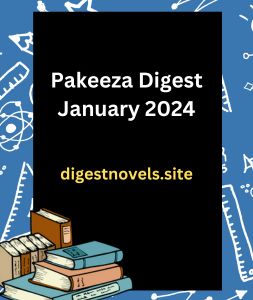 Pakeeza Digest January 2024