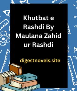 Khutbat e Rashdi By Maulana Zahid ur Rashdi