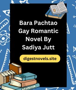 Bara Pachtao Gay Romantic Novel By Sadiya Jutt 1 Bara Pachtao Gay Romantic Novel By Sadiya Jutt