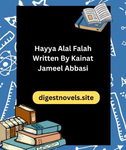 Hayya Alal Falah Written By Kainat Jameel Abbasi 3 Hayya Alal Falah Written By Kainat Jameel Abbasi